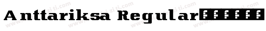 Anttariksa Regular字体转换